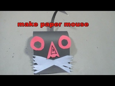 How to make paper mouse for kids | easy craft tutorial