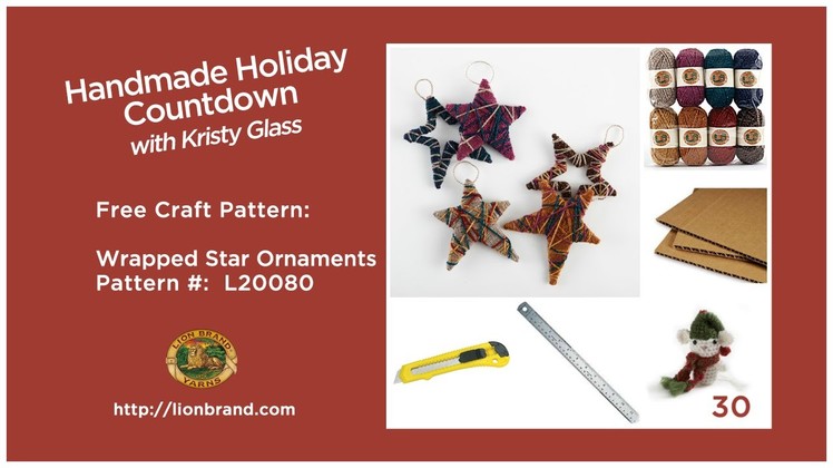 Make Yarn-Wrapped Star Ornaments! Lion Brand's Handmade Holiday Countdown #30