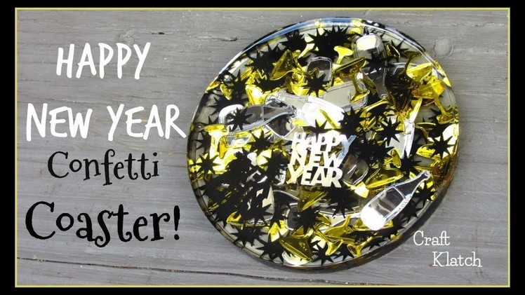 New Years Eve Resin Confetti Coaster | Another Coaster Friday | Craft Klatch