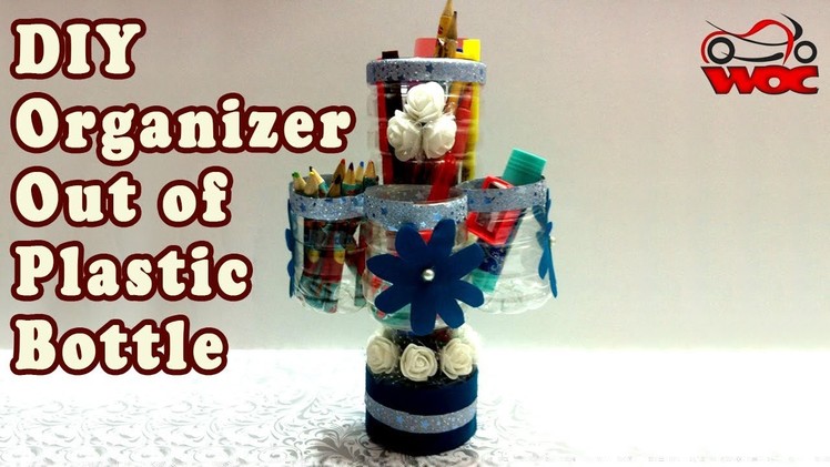 Plastic Bottle Craft - Best Out of Waste - Plastic Bottle Organizer