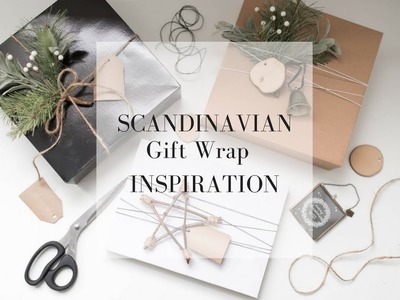 Scandinavian Christmas Gift Wrap Ideas- Christmas Gift Wrapping
