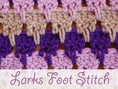 Simple Crochet: Larks Foot Stitch (scarves & blankets)