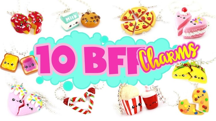 10 BFF FOOD Charm DIY's! - Polymer Clay Compilation 2!