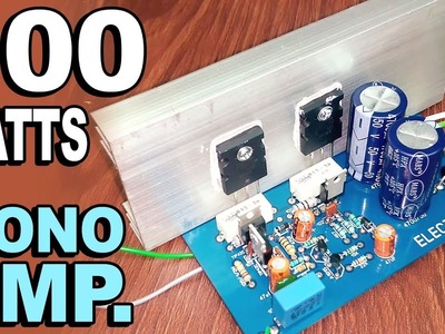 100 Watts Mono Audio Amplifier Board DIY  2SC5200 X2Transistor ( Hindi Electronics ) ELECTRO INDIA