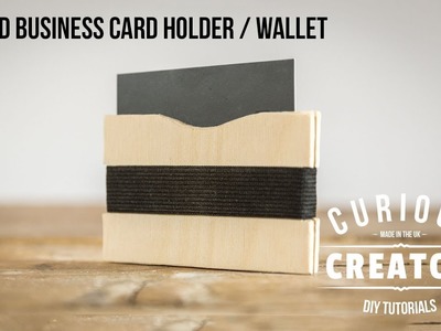 #23 Wood Business Card Holder Wallet - DIY Curious Creator