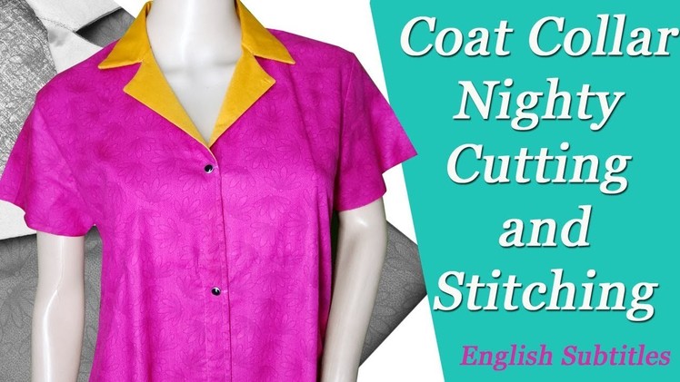 Coat Collar Neck Design malayalam, Nighty cutting and stitching, feeding nighty (meternity)
