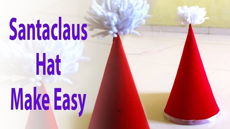 DIY Christmas, How to make Santa Hat for Christmas, Merry Christmas And Happy New Year