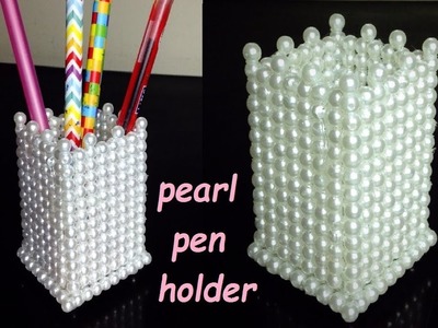 DIY | How to make pearl pen holder | Organization idea |