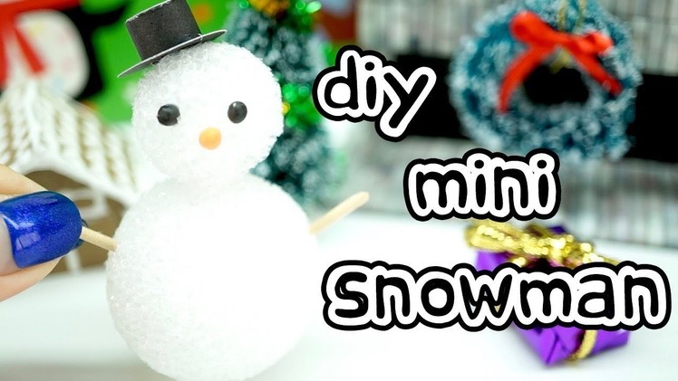 DIY miniature snowman (SUPER EASY!)