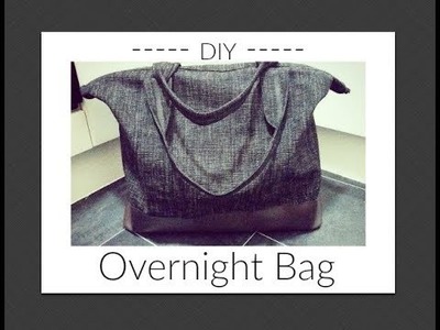 DIY Overnight Bag