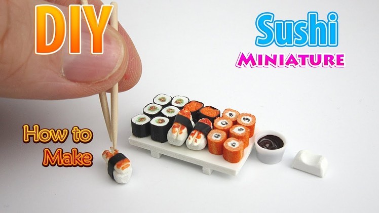 DIY Realistic Miniature Sushi | DollHouse | No Polymer Clay!