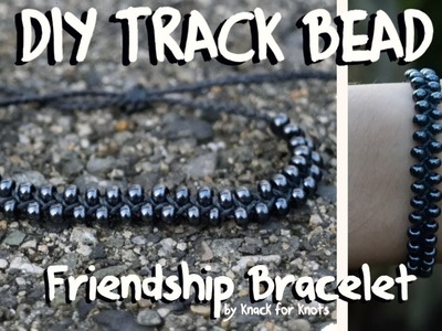 DIY Track Bead Bracelet | Tutorial for Waterproof Wax String Friendship Bracelets