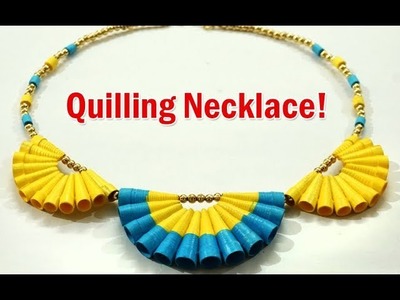 Easy Handmade Jewelry Quilled Paper Necklace :  How to Make Party Wear Designer Necklace at Home?