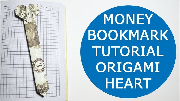 Easy Money Bookmark Heart Origami One Dollar Tutorial DIY