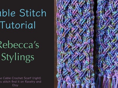 Four Cross Front Crochet Cable Stitch Tutorial