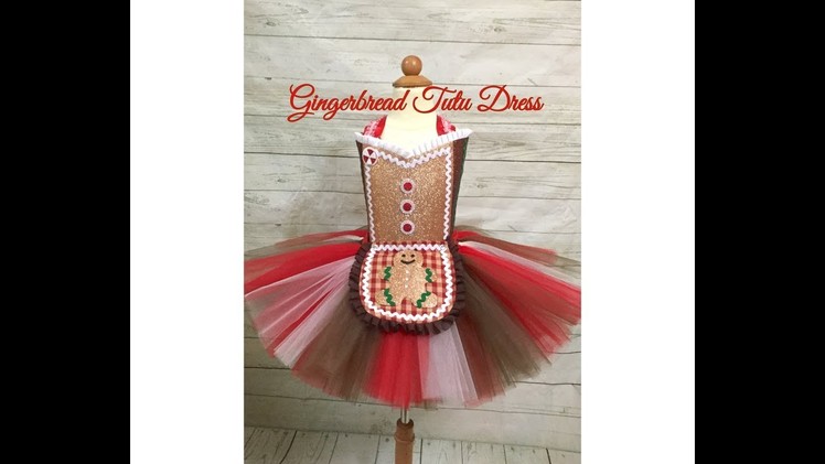 Gingerbread Tutu Dress Tutorial | Gingerbread Dress DIY
