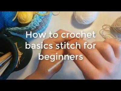 How to crochet basic stitches for beginners
