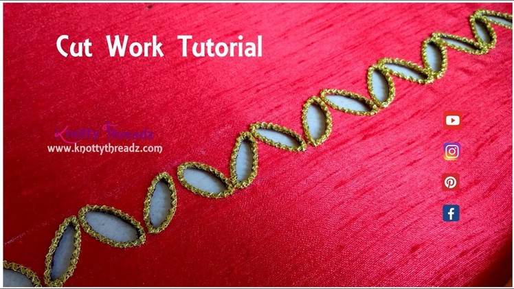 How to do Cut Work Blouse Design | Hand Embroidery | Maggam Work Tutorial | www.knottythreadz.com