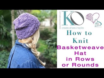 How to Knit Basic Beginner Easy Basketweave Hat in Rows or Rounds with Worsted Weight Yarn