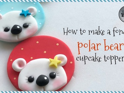 How to make a fondant polar bear cupcake topper