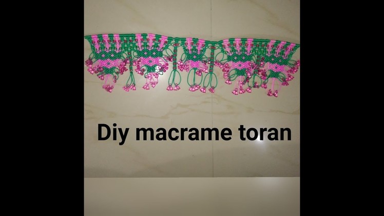 How to make macrame toran # design 1