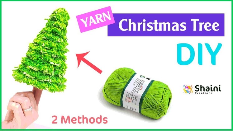 How to make Yarn Christmas Tree (2 Methods) | Crafts for Christmas | Yarn Craft Ideas