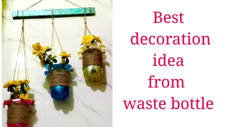 How to reuse plastic bottles | DIY | Best out of waste