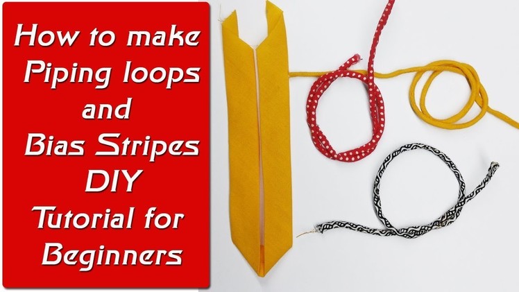 Loop piping (Dori piping ) and Bias Piping Easy method DIY  stitching tutorial for beginners