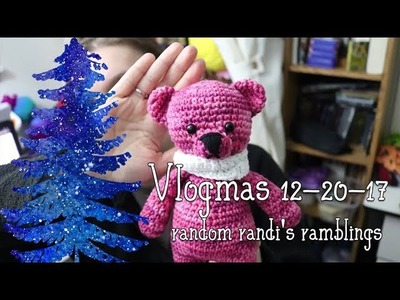 Vlogmas 12-20-17: Last Minute Presents! Crochet with me! || Daily Vlog