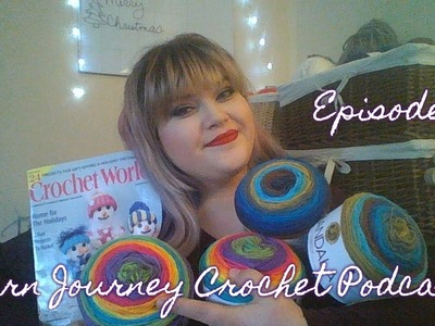 Yarn Journey Crochet Podcast Ep. 8 - Selfish Crochet