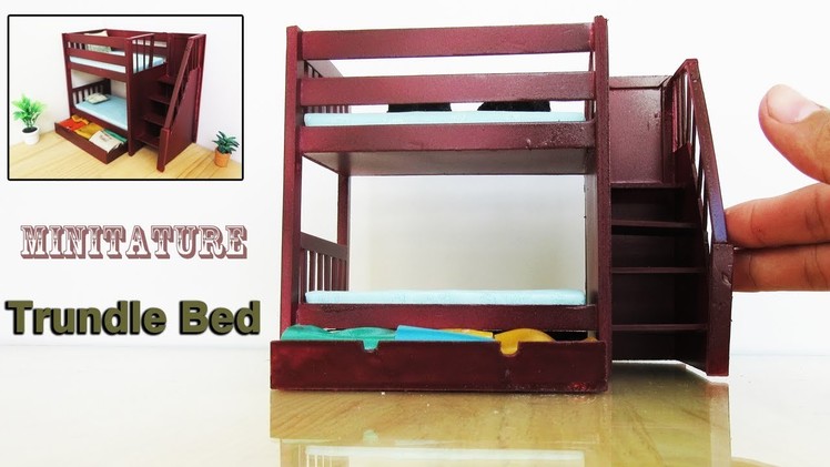 Bunk Bed with  Trundle |  how to make Miniature Realistic furniture | easy crafts ideas