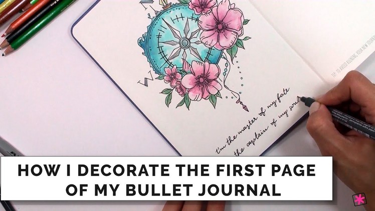 How I decorate the First Page of my Bullet Journal