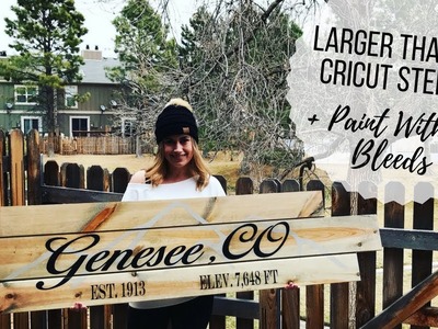 How to Cut Larger Than Mat | Stencil for Wood Sign + Paint Without Bleeds | Cricut Design Space