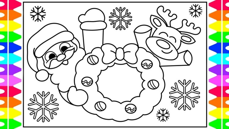 How to Draw Santa and Reindeer for Kids | Santa Coloring Pages for Kids| Fun Coloring Pages for Kids