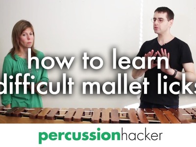 How to learn difficult mallet licks (with angie zator nelson)