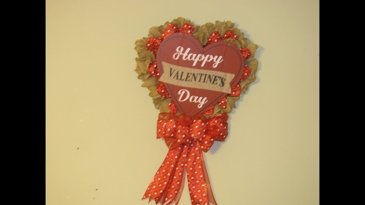 How To Make Carmen's Happy Valentine's Day Burlap Heart Wreath