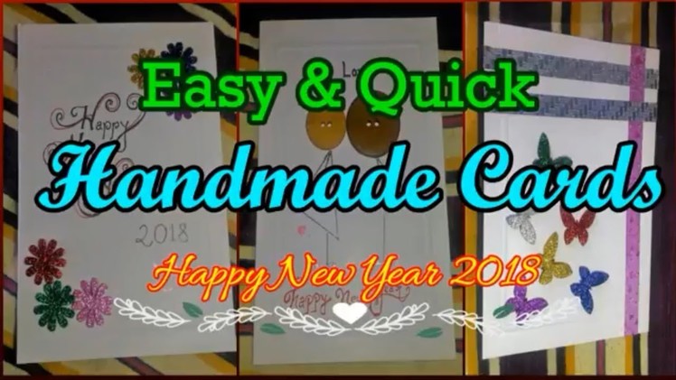 How To Make Easy Handmade Greetings Card For New Year | Happy New Year 2018