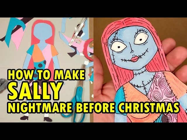 How To Make Sally (Nightmare Before Christmas) - Disney Crafts