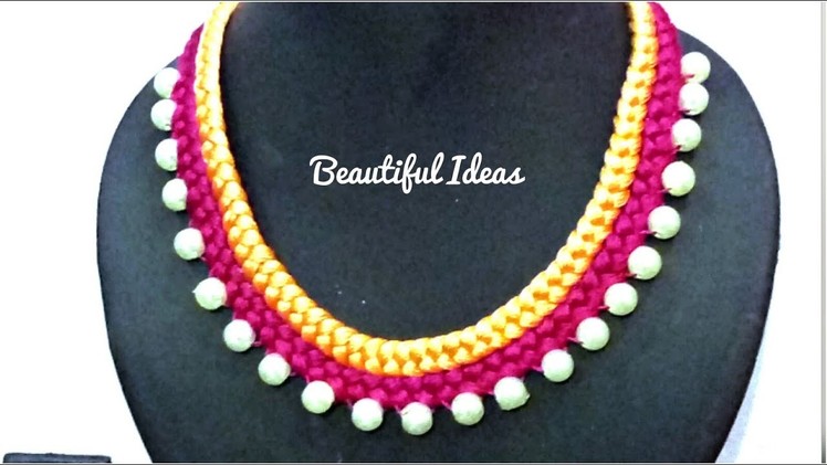 How to Make Silk thread Designer Pearl Necklace.Choker.Beautiful Ideas.DIY.Pearl Designer Necklace