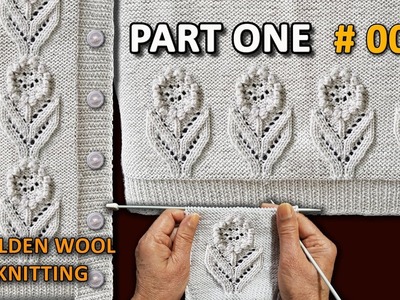 New Beautiful Knitting Pattern Design #06 2018 Part ONE