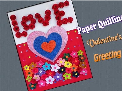Paper Art | Quilled card | Valentine's Day Greeting card | Paper Quilling Art