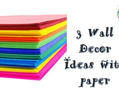 3 WALL DECOR IDEAS WITH PAPER | home decor ideas | paper crafts | budget decor ideas at home | diy
