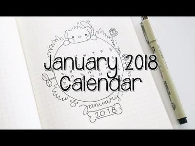 Bullet Journal January 2018 Calendar | Doodles by Sarah