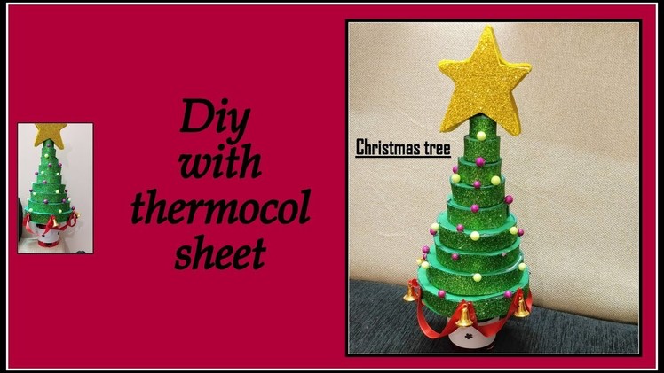 Christmas tree - tabletop tree diy with thermocol sheet. cute and easy christmas tree video.