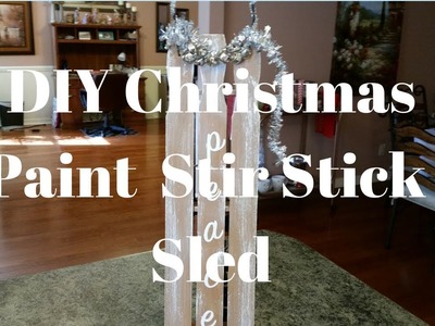 DIY Christmas Paint Stir Stick Sled