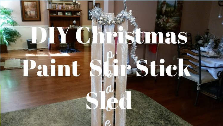 DIY Christmas Paint Stir Stick Sled