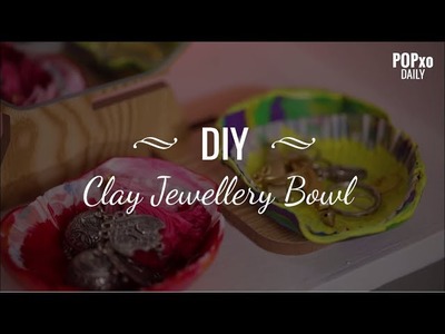 DIY: Clay Jewellery Holder - POPxo
