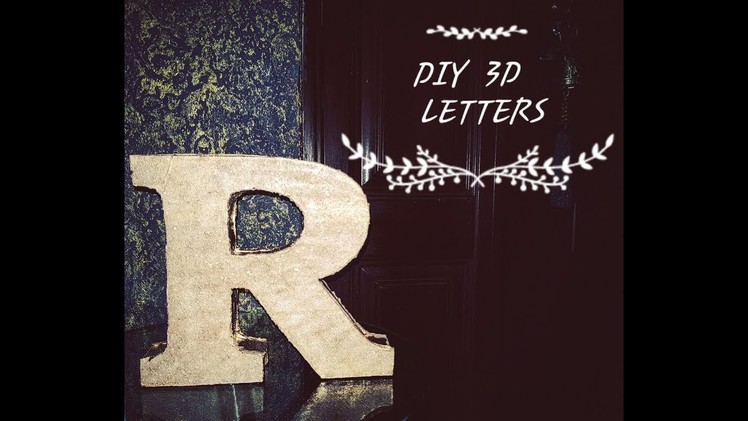 DIY Crafts: 3D LETTERS {Room Decor}