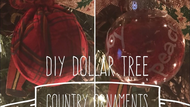 DIY Dollar Tree Country Ornaments *Inexpensive and Kid Friendly*