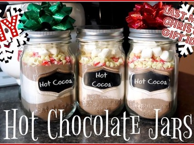 DIY Hot Chocolate Jars | Last Minute Gift Ideas!